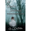 A Soul's Journey: The Story of Traveling through Time to Find the Truth - Paperback