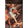 The Great Contest: War In Heaven - Hardcover