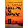 Circling the Runway - Paperback