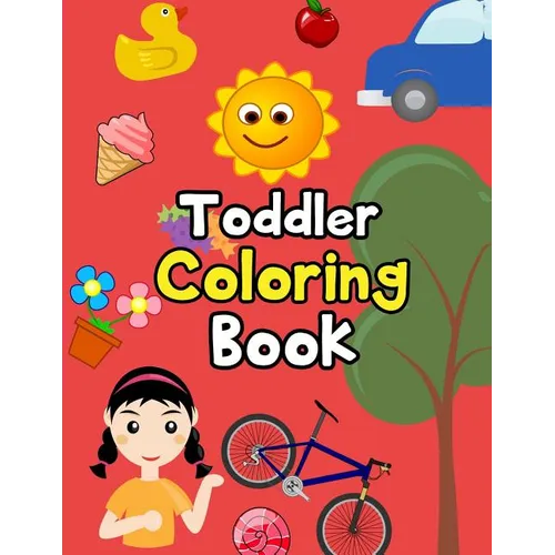 Toddler Coloring Book: Animals Coloring: Children Activity Books for Kids Ages 2-4, 4-8, Boys, Girls, Fun Early Learning, Relaxation for ... - Paperback