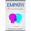 Empath: The Art of Empathy - Paperback
