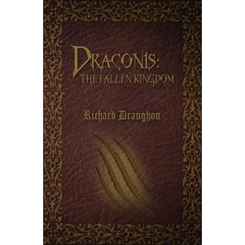 Draconis: The Fallen Kingdom - Paperback
