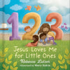 123 Jesus Loves Me for Little Ones - Hardcover