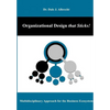 Organizational Design that Sticks! - Hardcover
