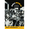 Roll with It: Brass Bands in the Streets of New Orleans - Paperback