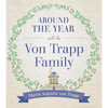 Around the Year with the Vontrapp Family - Hardcover