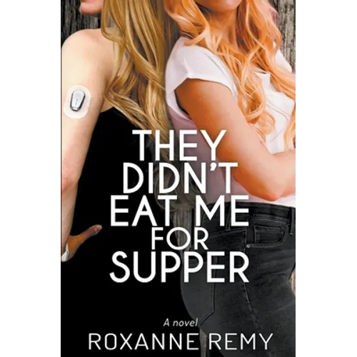 They Didn't Eat Me for Supper - Paperback