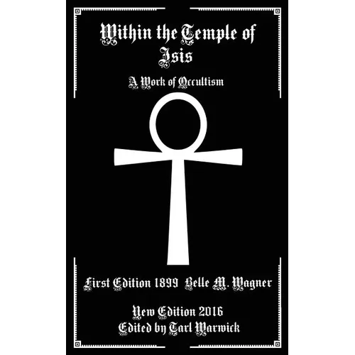 Within the Temple of Isis: A Work of Occultism - Paperback