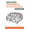 Brains Inspiring Businesses for Leaders - Paperback