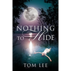 Nothing to Hide - Paperback