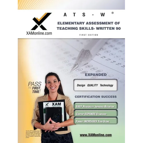 NYSTCE Ats-W Elementary Assessment of Teaching Skills - Written 90 Teacher Certification Test Prep Study Guide - Paperback