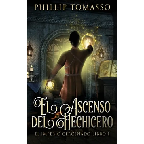 El Ascenso del Hechicero - Paperback