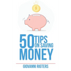 50 Tips On Saving Money - Paperback
