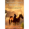 Second-Chance Horses - Hardcover
