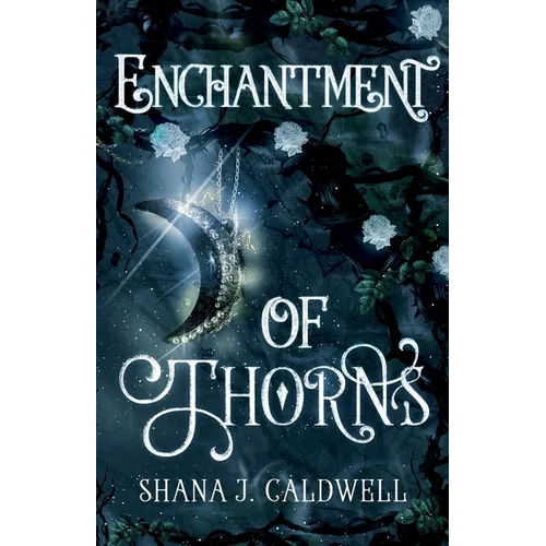 Enchantment of Thorns - Paperback