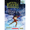 School Freezes Over!: A Branches Book (Eerie Elementary #5): Volume 5 - Paperback