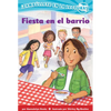 Fiesta En El Barrio (Confetti Kids #3): (Block Party, Dive Into Reading) - Paperback