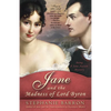 Jane and the Madness of Lord Byron: Being A Jane Austen Mystery - Paperback