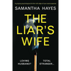 The Liar's Wife: A gripping psychological thriller with edge-of-your-seat suspense - Paperback