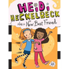 Heidi Heckelbeck Has a New Best Friend - Hardcover