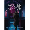 Water Grave - Hardcover