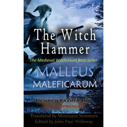 Malleus Maleficarum - Hardcover
