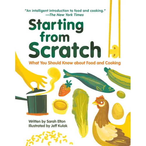 Starting from Scratch (Updated Edition): What You Should Know about Food and Cooking - Hardcover