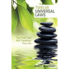 Twelve Universal Laws: The Truth That Will Transform Your Life - Paperback
