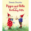 Pippa and Pelle and the Birthday Gifts - Board Book