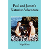 Paul and James's Naturist Adventure - Paperback