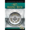 The Art of Passing the Buck, Vol I; Secrets of Wills and Trusts Revealed - Paperback