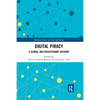 Digital Piracy: A Global, Multidisciplinary Account - Paperback