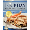 Lourdas: A Greek Family Cookbook - Paperback