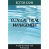 Clinical Trial Management - an Overview - Paperback