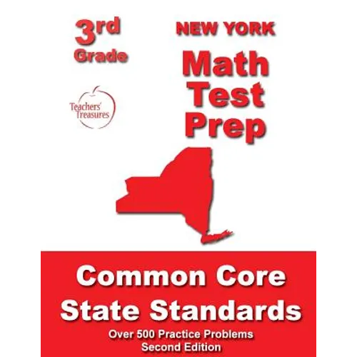 New York 3rd Grade Math Test Prep: Common Core State Standards - Paperback