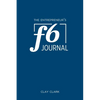 The Entrepreneur's F6 Journal: Meta Thrive Time Journal - Paperback