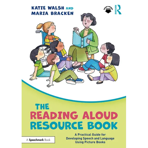 The Reading Aloud Resource Book: A Practical Guide for Developing Speech and Language Using Picture Books - Paperback