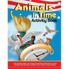 Animals in Time, Volume 3 Activity Book: American History: American History - Paperback