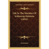 Life In The Marshes Of Schleswig-Holstein (1854) - Paperback