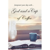 God and a Cup of Coffee - Paperback