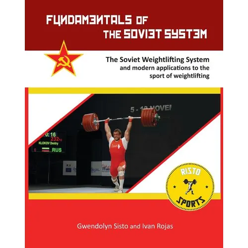 Fundamentals of the Soviet System: The Soviet Weightlifting System - Paperback