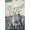 This Old Cafe - Paperback