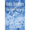 Basic Statistics for Educational Research: Second Edition - Paperback