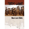 Them Gone - Paperback
