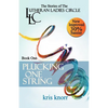 The Lutheran Ladies' Circle: Plucking One String - Paperback