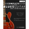 The Complete Guide to Playing Blues Guitar: Book Three - Beyond Pentatonics - Paperback