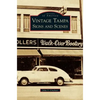 Vintage Tampa Signs and Scenes - Hardcover