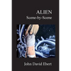 Alien Scene-by-Scene - Paperback