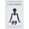 I Am Evidence - Paperback