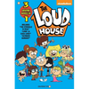 The Loud House 3-In-1 #3: The Struggle Is Real, Livin' La Casa Loud, Ultimate Hangout - Paperback